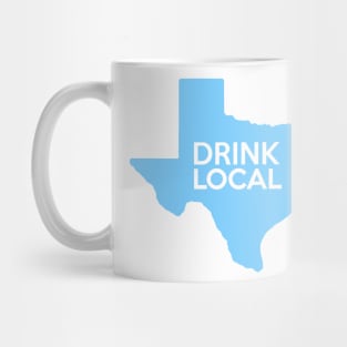 Texas Drink Local TX Blue Mug